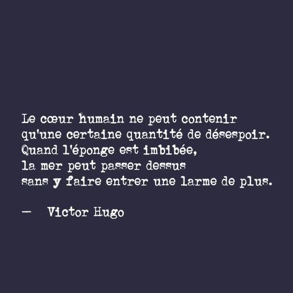 Les 18 Plus Belles Citations De Citations De Victor Hugo